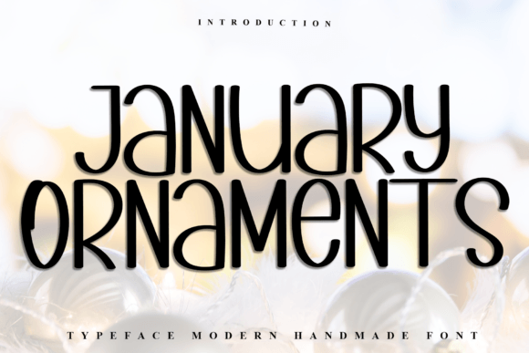 January Ornaments: The Festive Typeface That Transformed My Brand