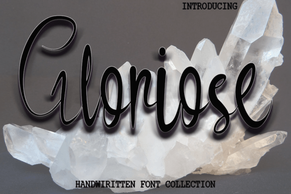 Why Gloriose Font is the Perfect Handwritten Typeface for Your Brand